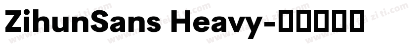 ZihunSans Heavy字体转换